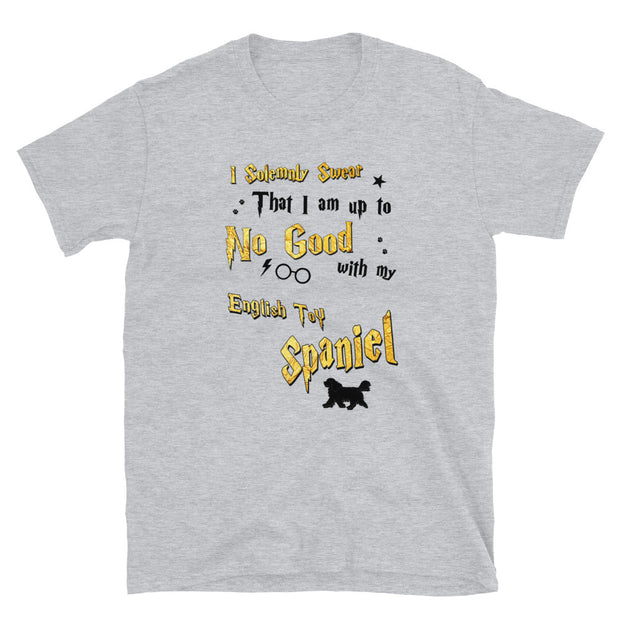 I Solemnly Swear Shirt - English Toy Spaniel T-Shirt