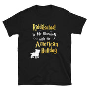 American Bulldog T Shirt - Riddikulus Shirt