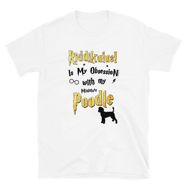 Miniature Poodle T Shirt - Riddikulus Shirt