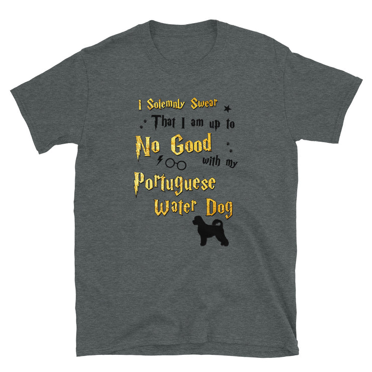 I Solemnly Swear Shirt - Portuguese Water Dog T-Shirt