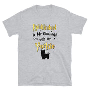 Yorkie T Shirt - Riddikulus Shirt