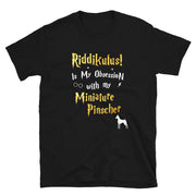 Miniature Pinscher T Shirt - Riddikulus Shirt