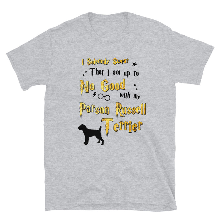 I Solemnly Swear Shirt - Parson Russell Terrier T-Shirt