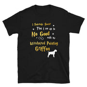 I Solemnly Swear Shirt - Wirehaired Pointing Griffon Shirt