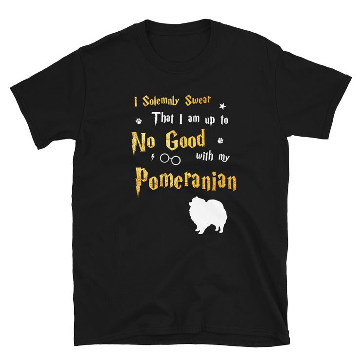 I Solemnly Swear Shirt - Pomeranian Shirt