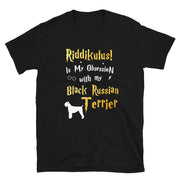 Black Russian Terrier T Shirt - Riddikulus Shirt
