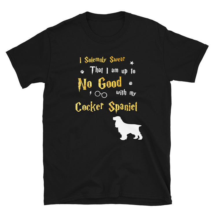 I Solemnly Swear Shirt - Cocker Spaniel Shirt