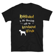 Wirehaired Vizsla T Shirt - Riddikulus Shirt