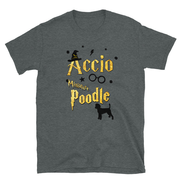 Accio Miniature Poodle T Shirt - Unisex