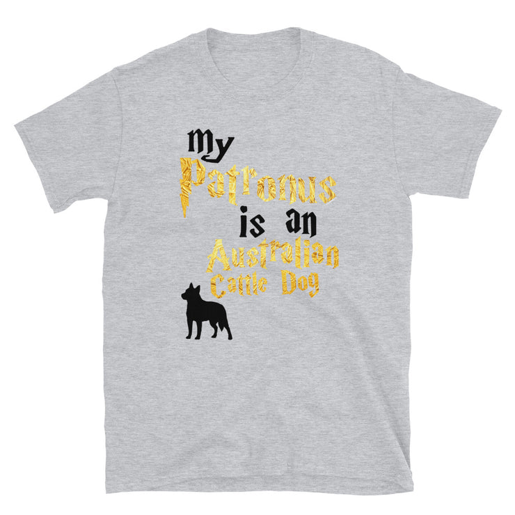 Australian Cattle Dog T Shirt - Patronus T-shirt