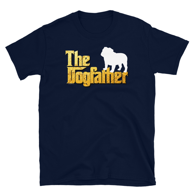 Bulldog Dogfather Unisex T Shirt