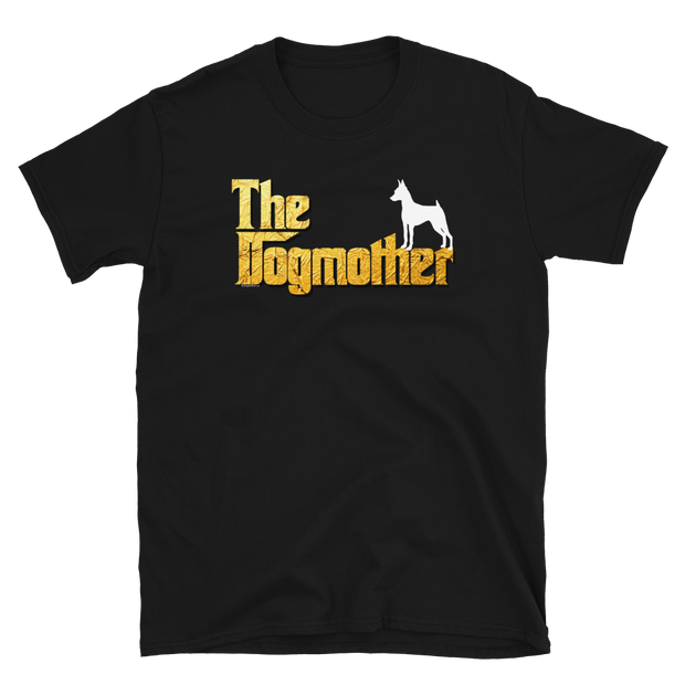 Miniature Pinscher Dogmother Unisex T Shirt