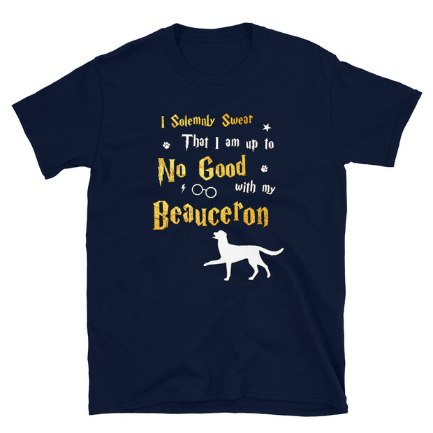 I Solemnly Swear Shirt - Beauceron Shirt