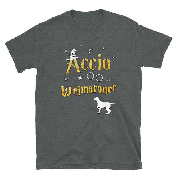 Accio Weimaraner T Shirt - Unisex