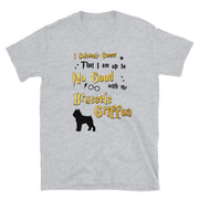 I Solemnly Swear Shirt - Brussels Griffon T-Shirt