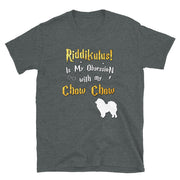 Chow Chow T Shirt - Riddikulus Shirt