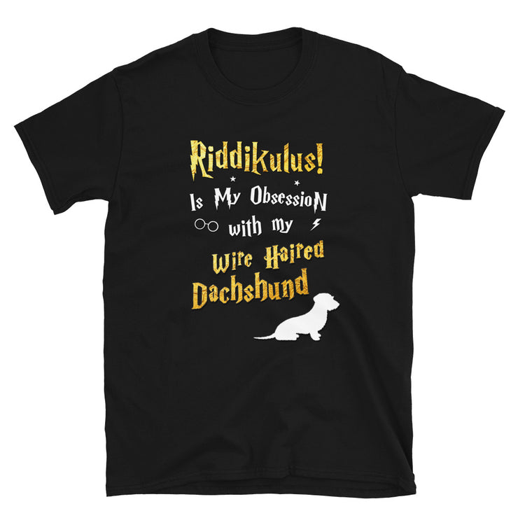 Wire Haired Dachshund T Shirt - Riddikulus Shirt