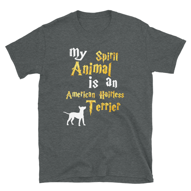 American Hairless Terrier T shirt -  Spirit Animal Unisex T-shirt