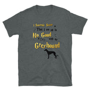 I Solemnly Swear Shirt - Greyhound T-Shirt