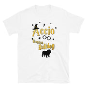 Accio English Bulldog T Shirt - Unisex