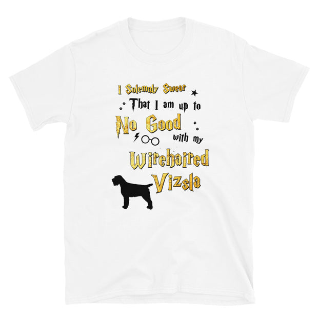I Solemnly Swear Shirt - Wirehaired Vizsla T-Shirt