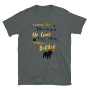 I Solemnly Swear Shirt - English Bulldog T-Shirt