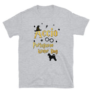 Accio Portuguese Water Dog T Shirt - Unisex