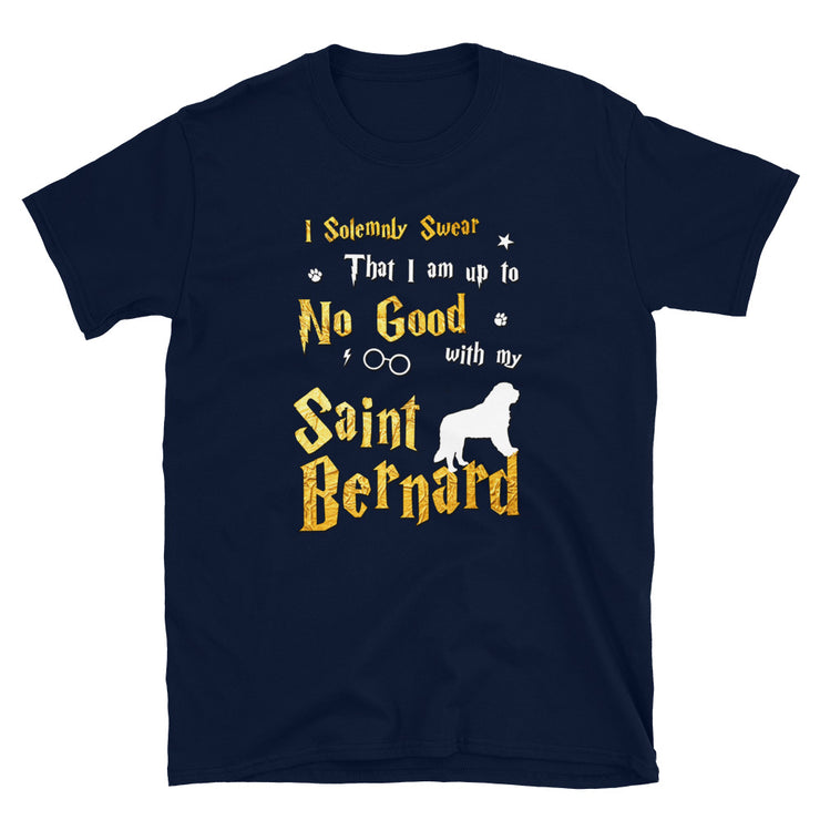 I Solemnly Swear Shirt - St Bernard Shirt