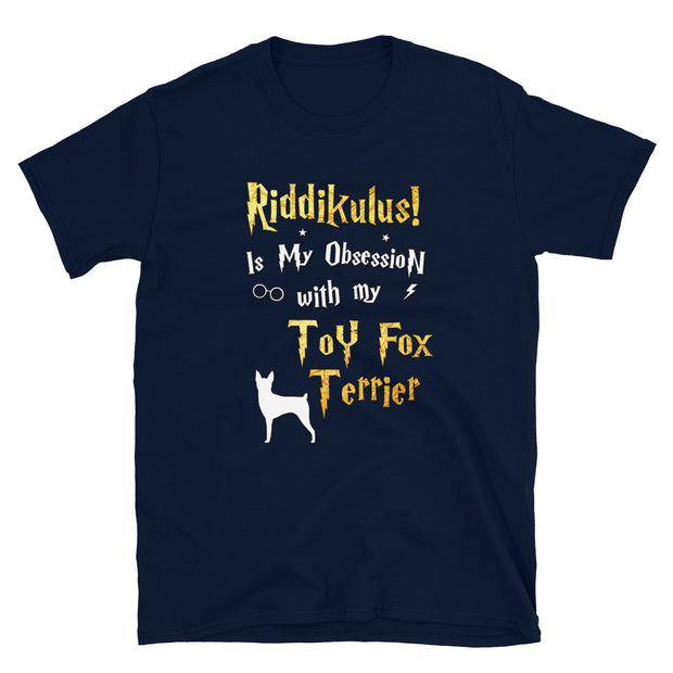 Toy Fox Terrier T Shirt - Riddikulus Shirt