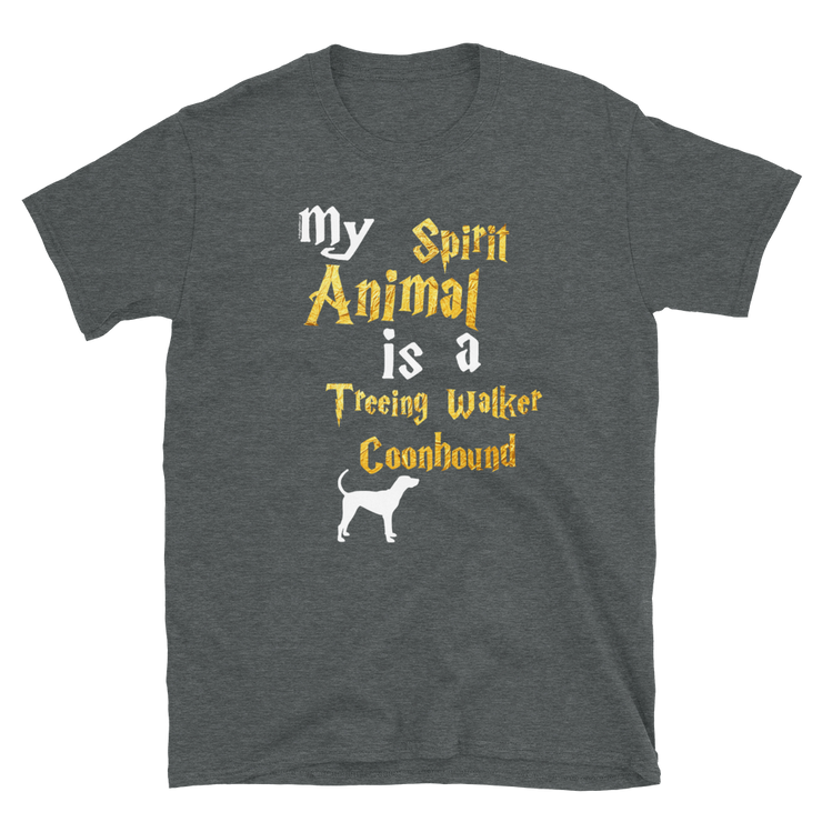 Treeing Walker Coonhound T shirt -  Spirit Animal Unisex T-shirt