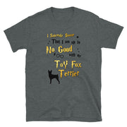 I Solemnly Swear Shirt - Toy Fox Terrier T-Shirt