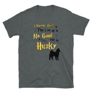 I Solemnly Swear Shirt - Husky T-Shirt
