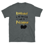 Pekingese T Shirt - Riddikulus Shirt