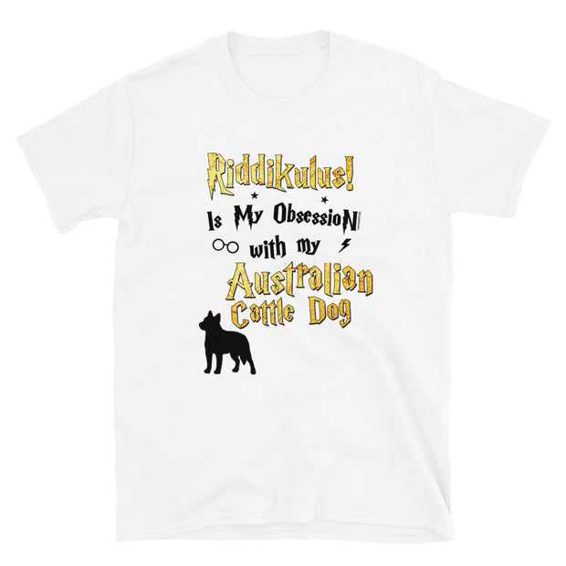 Australian Cattle Dog T Shirt - Riddikulus Shirt