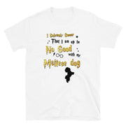 I Solemnly Swear Shirt - Maltese dog T-Shirt