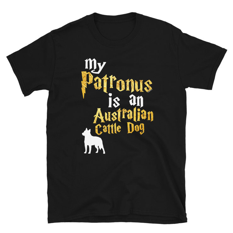 Australian Cattle Dog T shirt -  Patronus Unisex T-shirt