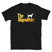 Plott Dogmother Unisex T Shirt