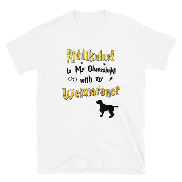 Weimaraner T Shirt - Riddikulus Shirt
