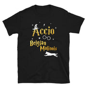 Accio Belgian Malinois T Shirt