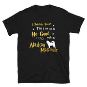I Solemnly Swear Shirt - Alaskan Malamute Shirt