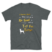 I Solemnly Swear Shirt - Toy Fox Terrier Shirt