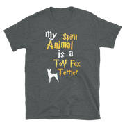 Toy Fox Terrier T shirt -  Spirit Animal Unisex T-shirt