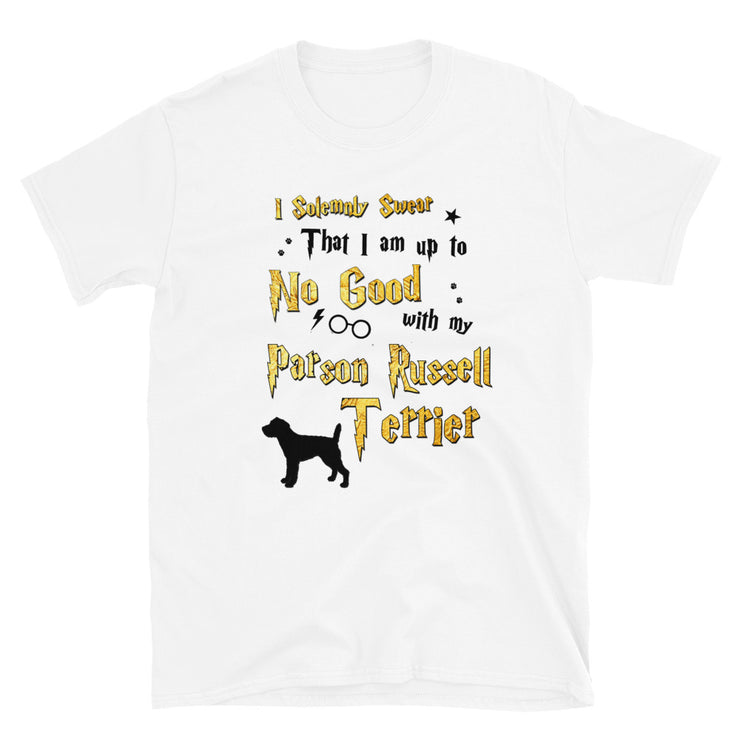 I Solemnly Swear Shirt - Parson Russell Terrier T-Shirt