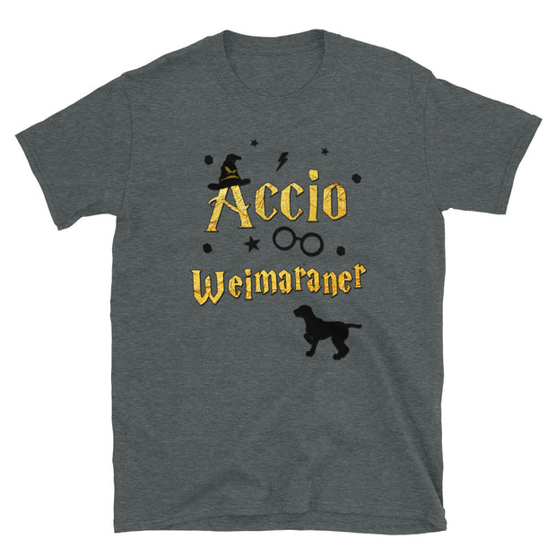 Accio Weimaraner T Shirt - Unisex