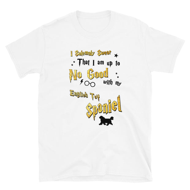 I Solemnly Swear Shirt - English Toy Spaniel T-Shirt