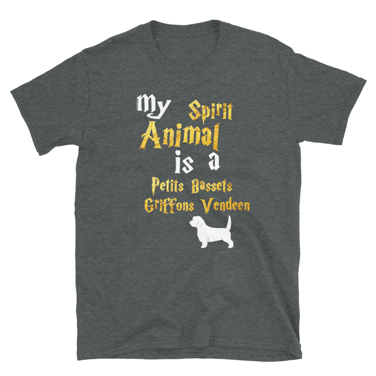 Petits Bassets Griffons Vendeen T shirt -  Spirit Animal Unisex T-shirt