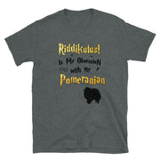 Pomeranian T Shirt - Riddikulus Shirt