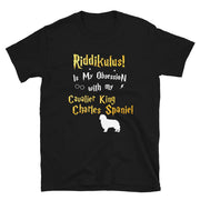 Cavalier King Charles Spaniel T Shirt - Riddikulus Shirt
