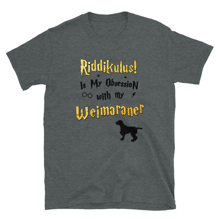 Weimaraner T Shirt - Riddikulus Shirt
