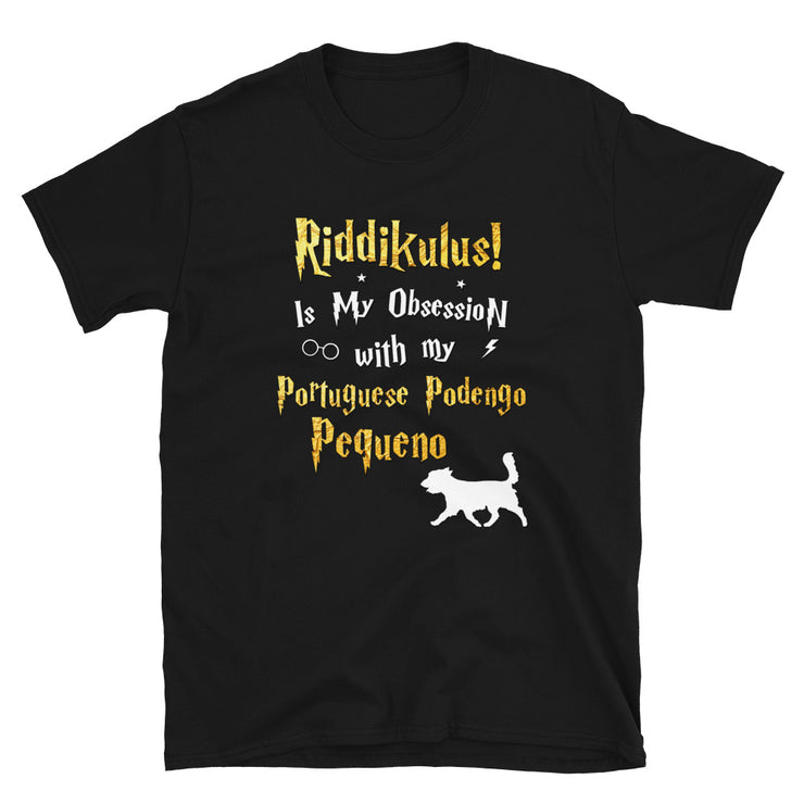 Portuguese Podengo Pequeno T Shirt - Riddikulus Shirt